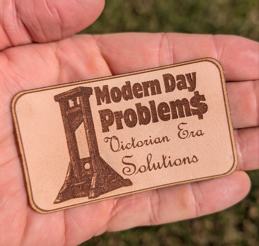 Modern Problems, Victorian Solutions Leather Patch