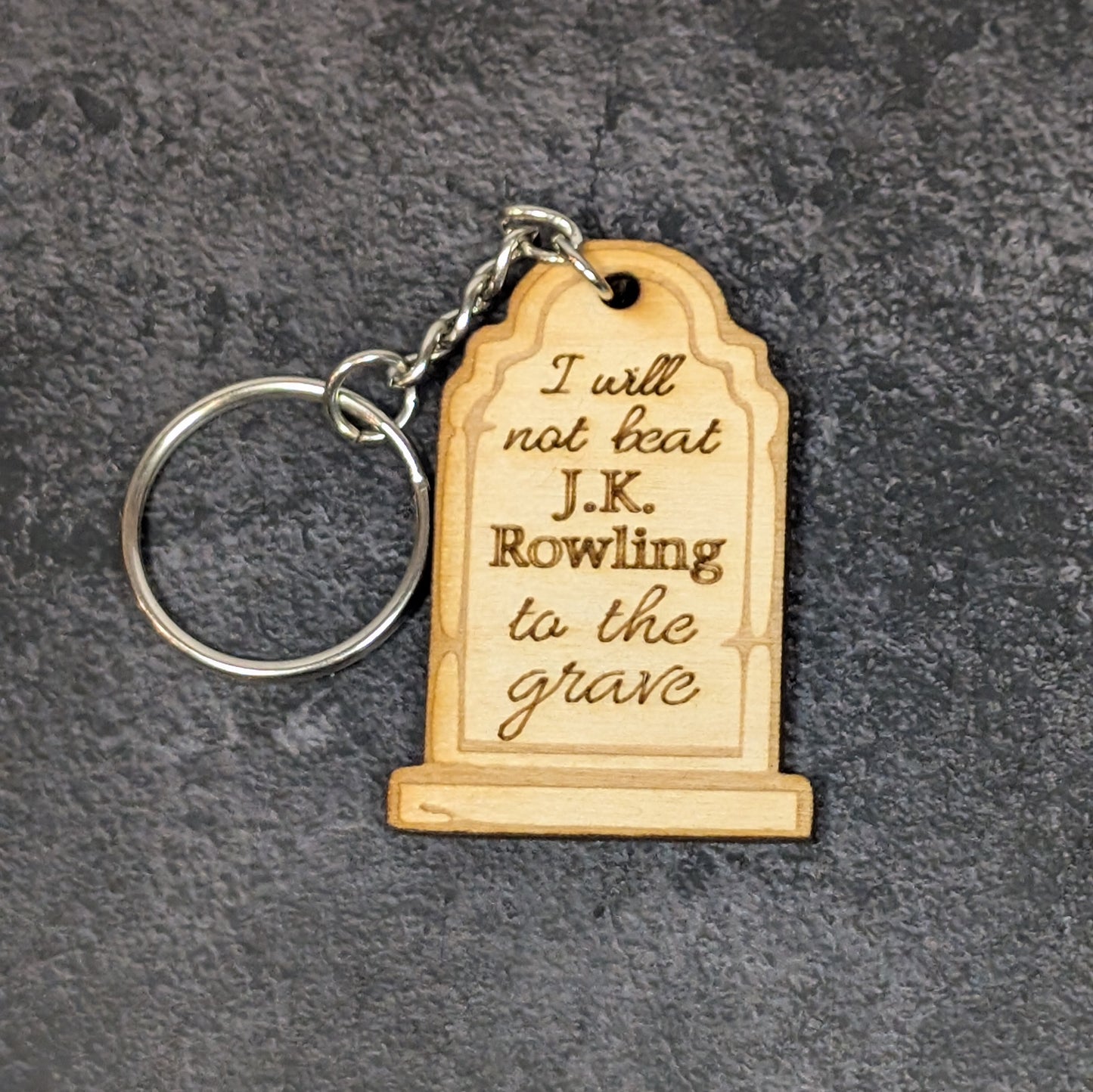 "I won't beat them to the grave" keychain